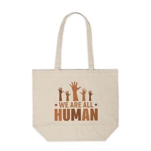 We Are All Human Custom Canvas Tote Bag